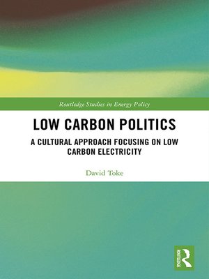 cover image of Low Carbon Politics